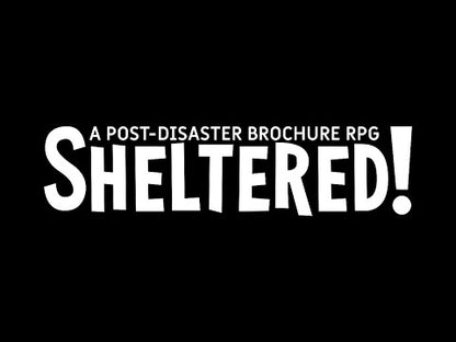 Sheltered! Um RPG pós-apocalíptico ~ Compatível com MÖRK BORG